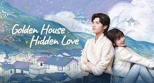 Photo of Golden House Hidden Love Episodul 12 Subtitrat in Romana