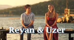 Reyan și Uzer